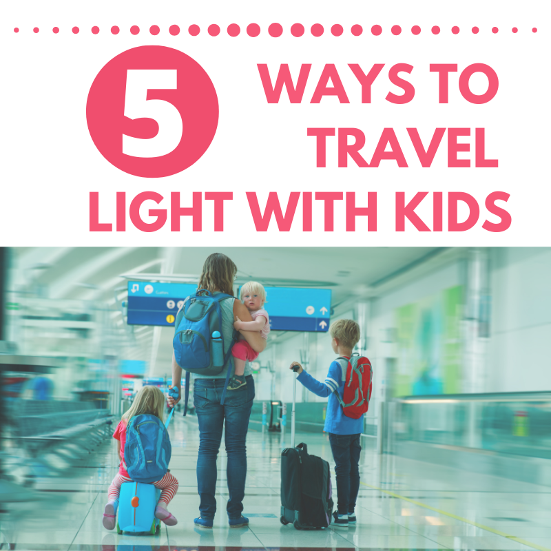 Traveling Light: Easy Tips To Make It More Fun
